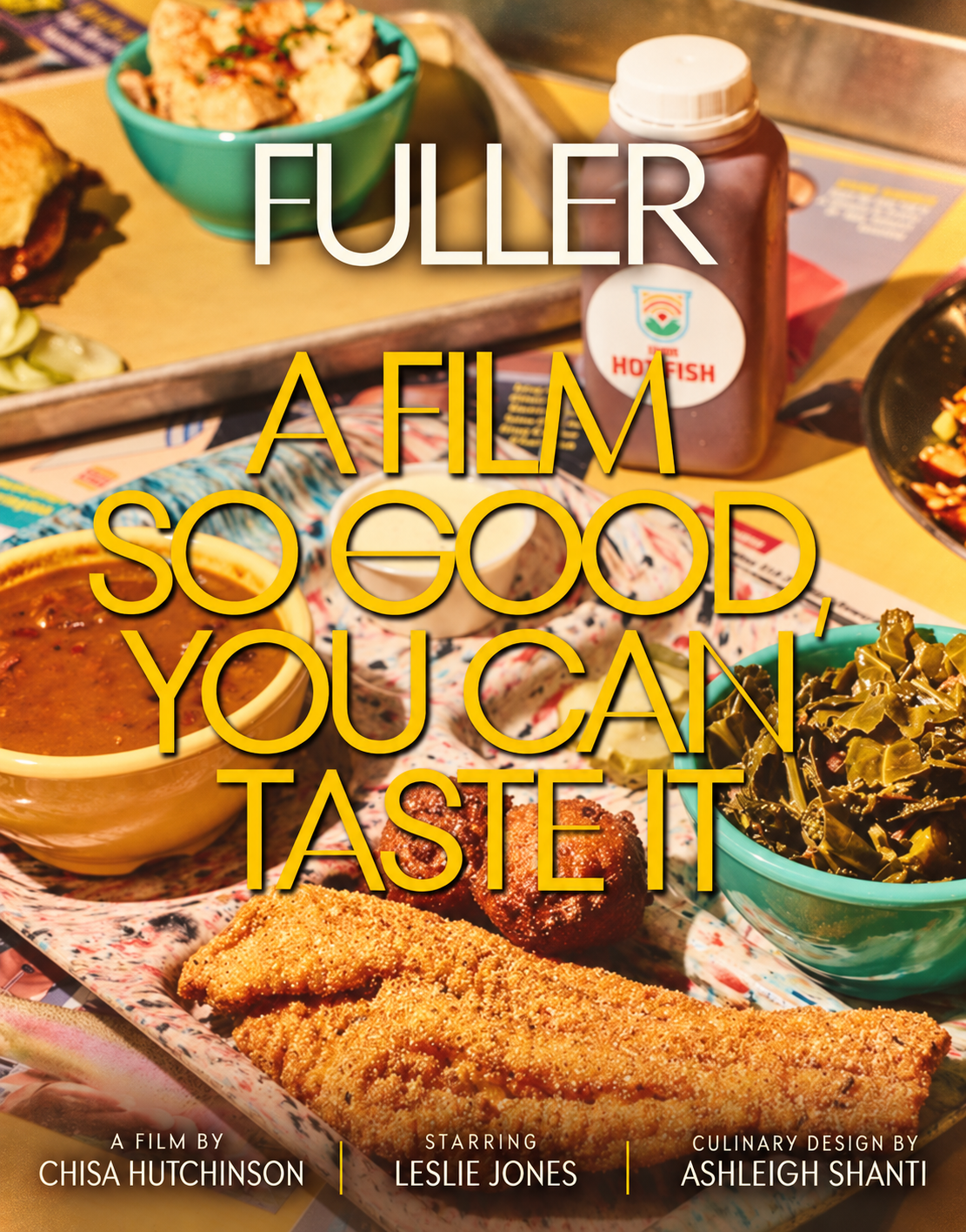 FULLER: A film so good, you can taste it. A film by Chisa Hutchinson, starring Leslie Jones, culinary design by Ashleigh Shanti.